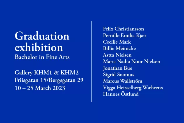 Vit text på "Graduation exhibition" på blå bakgrund och namn på de medverkande studenterna.
